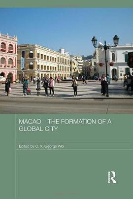 Macao - The Formation of a Global City pdf epub mobi 電子書 下載
