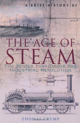 A Brief History of the Age of Steam pdf epub mobi 电子书 下载