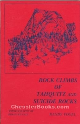 Rock climbs of Tahquitz and Suicide Rocks pdf epub mobi 电子书 下载