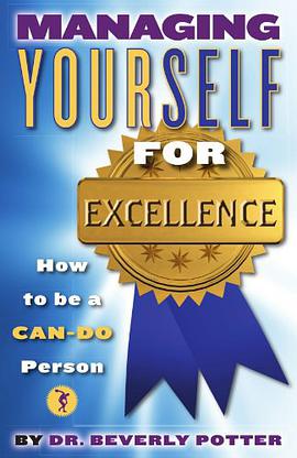 Managing Yourself for Excellence pdf epub mobi 电子书 下载