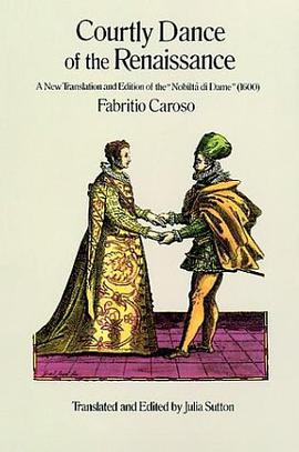 Courtly Dance of the Renaissance pdf epub mobi 电子书 下载