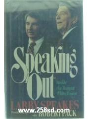 Speaking Out: The Reagan Presidency from Inside the White House pdf epub mobi 电子书 下载