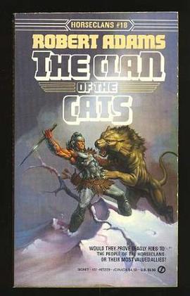 Clan of the Cats (Horseclans 18) pdf epub mobi 电子书 下载