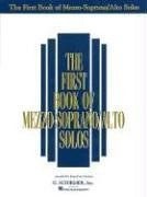 The First Book of Mezzo-Soprano/Alto Solos pdf epub mobi 电子书 下载