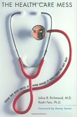 The Health Care Mess pdf epub mobi 电子书 下载