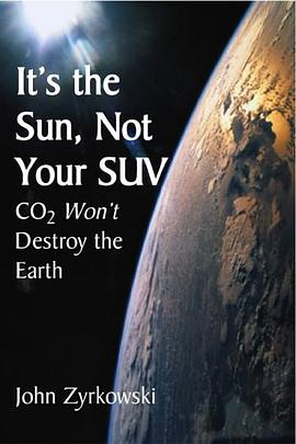 It's the Sun, Not Your SUV pdf epub mobi 下载