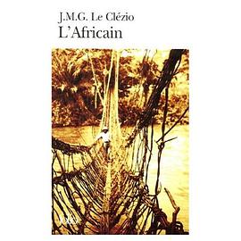 L'Africain (Nobel Prize Literature 2008) (French Edition) pdf epub mobi 电子书 下载