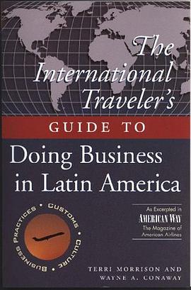 The International Traveller's Guide to Doing Business in Latin America (International Business Trave pdf epub mobi 電子書 下載