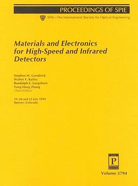 Materials and Electronics for High-Speed and Infrared Detectors pdf epub mobi 电子书 下载
