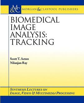 Biomedical Image Analysis pdf epub mobi 电子书 下载