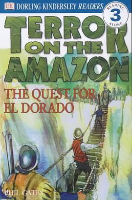 Terror on the Amazon - the Quest for El Dorado pdf epub mobi 电子书 下载