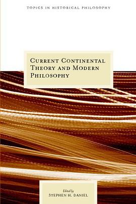 Current Continental Thought and Modern Philosophy pdf epub mobi 电子书 下载