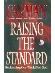 Raising the Standard: Reclaiming Our World for God pdf epub mobi 下载