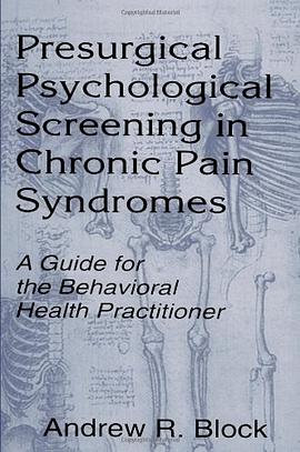 Presurgical Psychological Screening in Chronic Pain Syndromes pdf epub mobi 电子书 下载