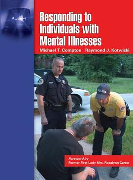Responding to Individuals with Mental Illnesses pdf epub mobi 电子书 下载