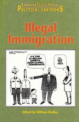 Illegal Immigration pdf epub mobi 电子书 下载