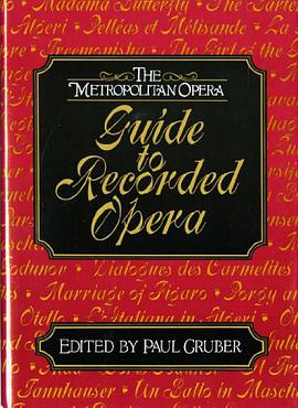 The Metropolitan Opera Guide to Recorded Opera pdf epub mobi 电子书 下载