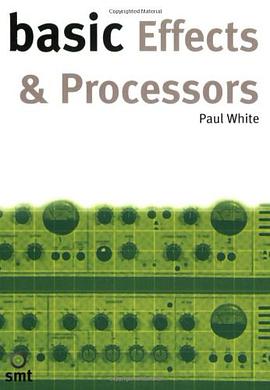 Basic Effects and Processors pdf epub mobi 电子书 下载