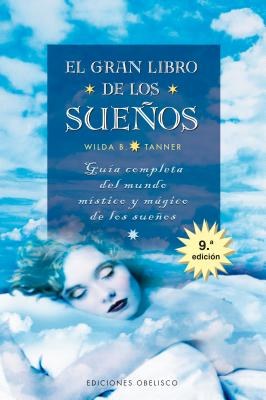 El Gran Libro De Los Suenos / The Big Book Of Dreams pdf epub mobi 电子书 下载