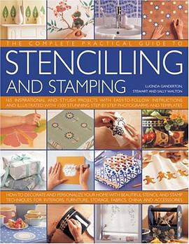 The Complete Practical Guide to Stencilling and Stamping pdf epub mobi 电子书 下载