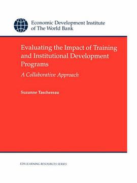 Evaluating the Impact of Training and Institutional Development Programs pdf epub mobi 電子書 下載
