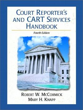 Court Reporter's and CART Services Handbook (4th Edition) pdf epub mobi 电子书 下载