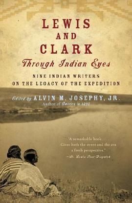 Lewis and Clark Through Indian Eyes pdf epub mobi 电子书 下载
