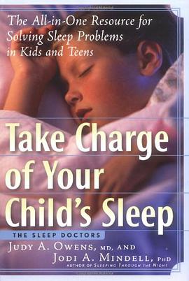 Take Charge of Your Child's Sleep pdf epub mobi 电子书 下载