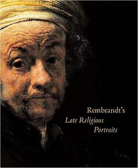 Rembrandt's Late Religious Portraits pdf epub mobi 电子书 下载