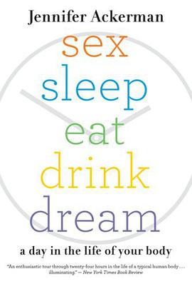 Sex Sleep Eat Drink Dream pdf epub mobi 电子书 下载