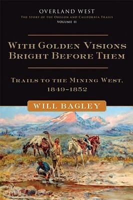 With Golden Visions Bright Before Them pdf epub mobi 电子书 下载