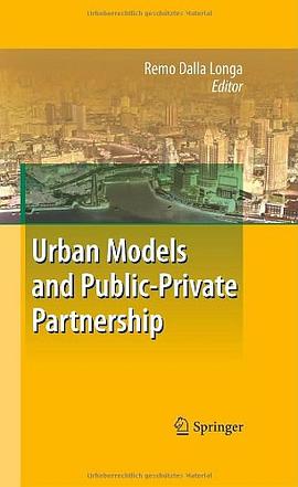The Urban Models and Public-private-partnership pdf epub mobi 电子书 下载
