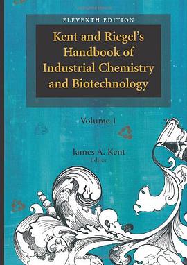 Kent and Riegel's Handbook of Industrial Chemistry and Biotechnology pdf epub mobi 電子書 下載