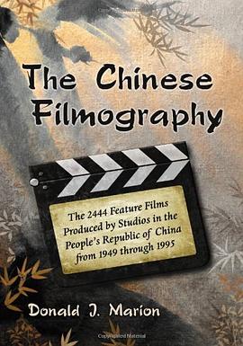 The Chinese Filmography pdf epub mobi 下载
