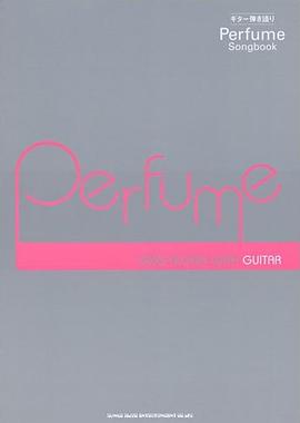ギター弾き語タPerfume Songbook (ギター弾き語タ (楽譜) pdf epub mobi 下载