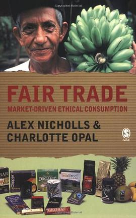 Fair Trade: Market-Driven Ethical Consumption