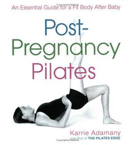 Post-pregnancy Pilates pdf epub mobi 电子书 下载