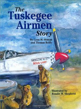 The Tuskegee Airmen Story pdf epub mobi 电子书 下载