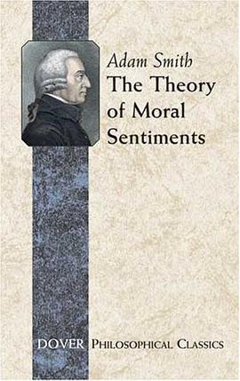 The Theory of Moral Sentiments (Philosophical Classics) pdf epub mobi 电子书 下载