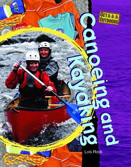 Canoeing and Kayaking pdf epub mobi 电子书 下载