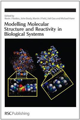 Modelling Molecular Structure and Reactivity in Biological Systems pdf epub mobi 电子书 下载