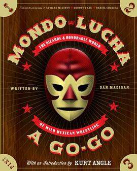 Mondo Lucha A Go-Go pdf epub mobi 电子书 下载
