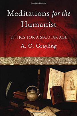 Meditations for the Humanist Ethics for a Secular Age pdf epub mobi 电子书 下载
