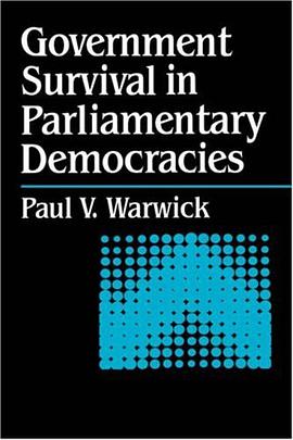 Government Survival in Parliamentary Democracies pdf epub mobi 电子书 下载