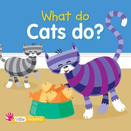 What Do Cats Do? pdf epub mobi 电子书 下载