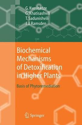 Biochemical Mechanisms of Detoxification in Higher Plants pdf epub mobi 电子书 下载