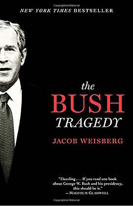 The Bush Tragedy pdf epub mobi 电子书 下载