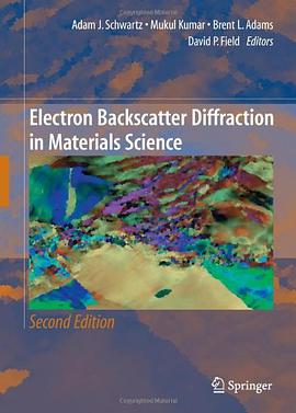 Electron Backscatter Diffraction in Materials Science pdf epub mobi 电子书 下载
