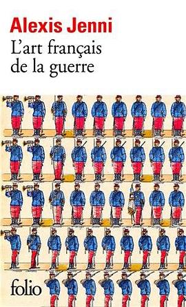 L'art français de la guerre pdf epub mobi 下载