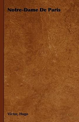Notre-Dame De Paris pdf epub mobi 电子书 下载